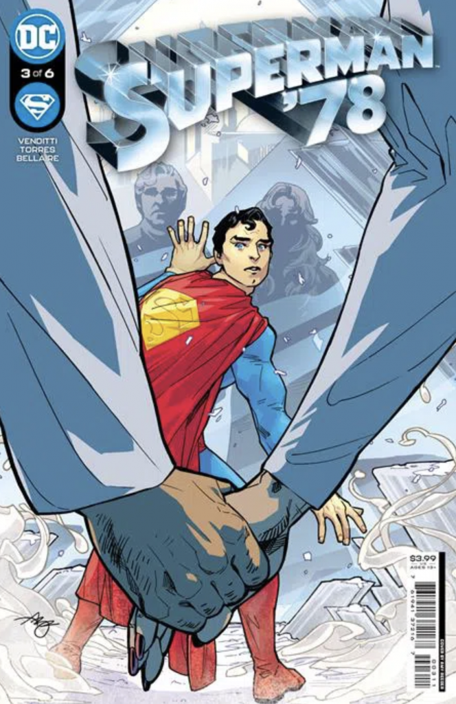 Superman '78 #3 Review | The Aspiring Kryptonian