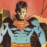 DC Reveal Superman Related March Solicitations