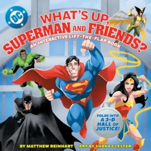 What's Up Superman And Friends