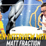 SDCC 2025 Interview With ‘Superman’s Pal Jimmy Olsen’ Writer, Matt Fraction