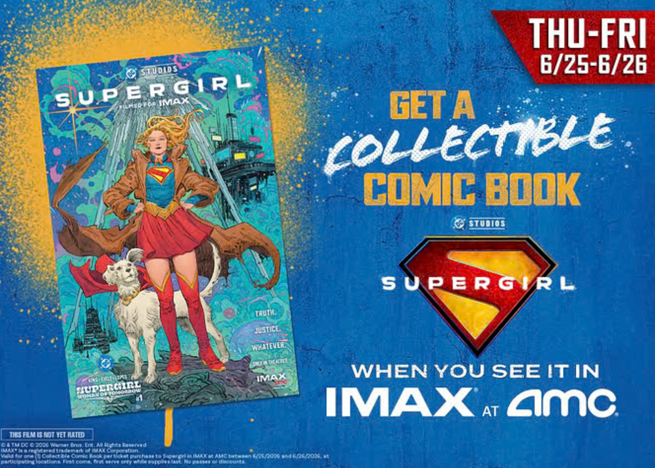 AMC Theatres are giving customers a free collectable comic book when they book to see 'Supergirl' in IMAX on Thursday 25th and Friday 26th of June. 